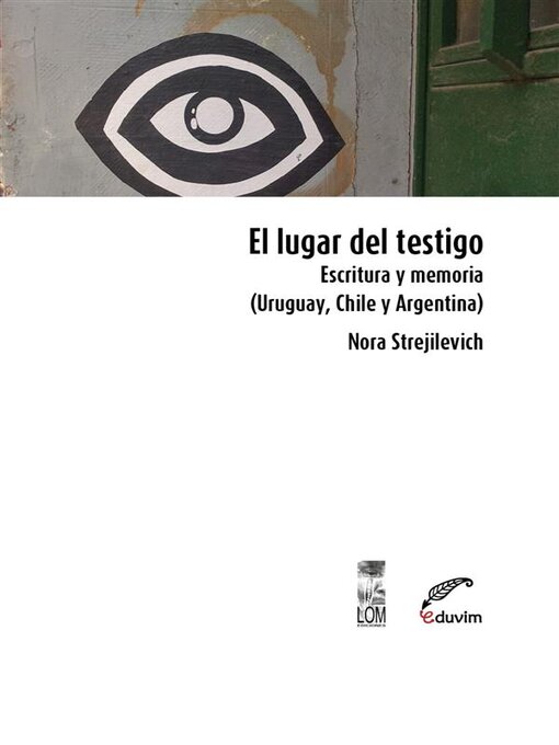Title details for El lugar del testigo by Nora Strejilevich - Available